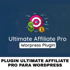 Plugin Ultimate Affiliate Pro para WordPress