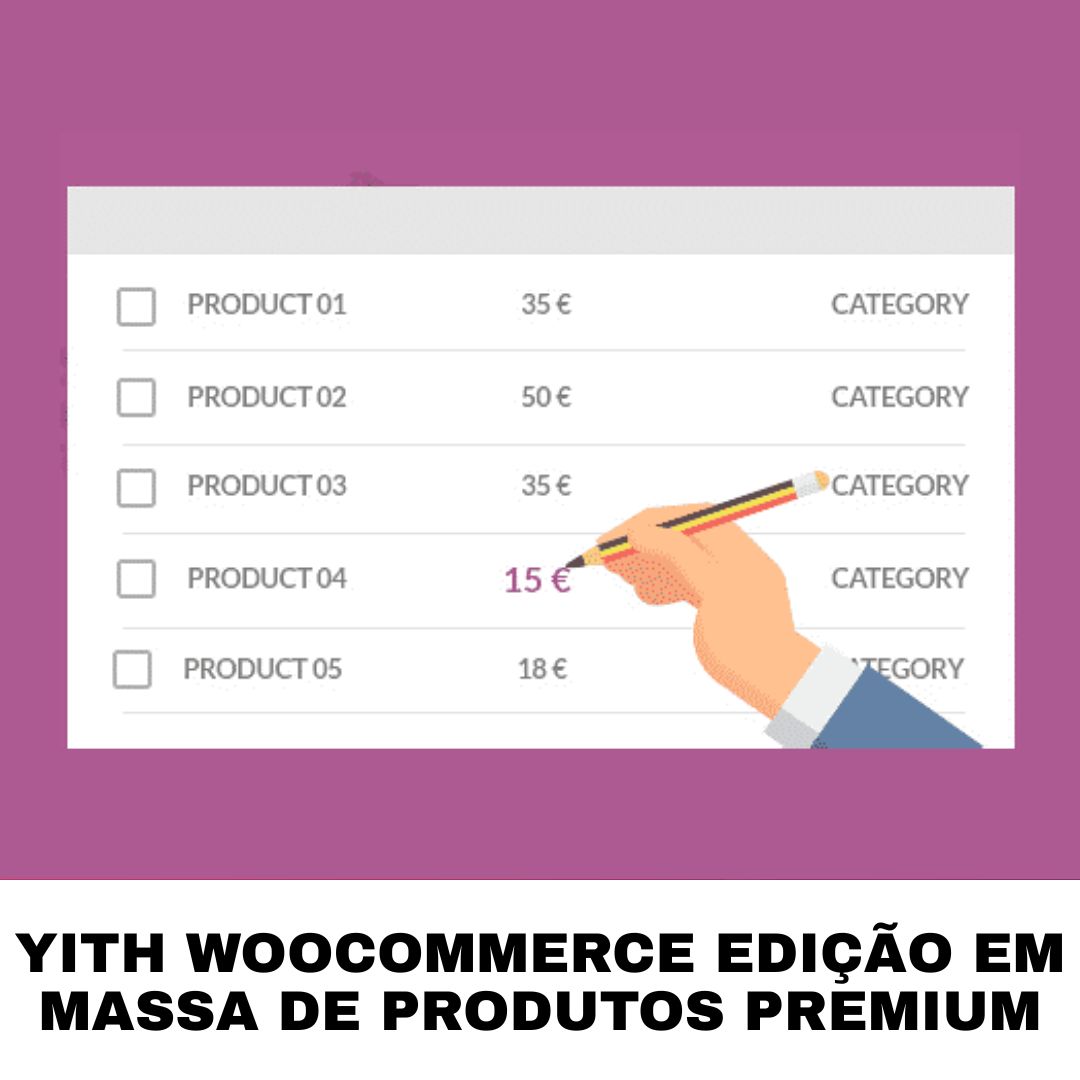 YITH WooCommerce Edição em Massa de Produtos Premium