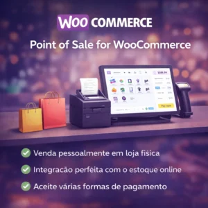 Ponto de Venda para WooCommerce