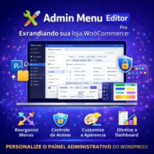 Imagem promocional do plugin Admin Menu Editor Pro mostrando personalização do menu administrativo do WordPress com reorganização de itens e controle de acesso 🔐⚙️