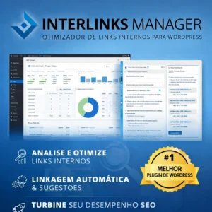 Banner promocional do plugin Interlinks Manager para WordPress mostrando logotipo, painel de análise de links internos, recursos de otimização automática e selo de melhor plugin.